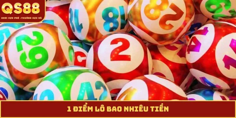 1 điểm lô bao nhiêu tiền