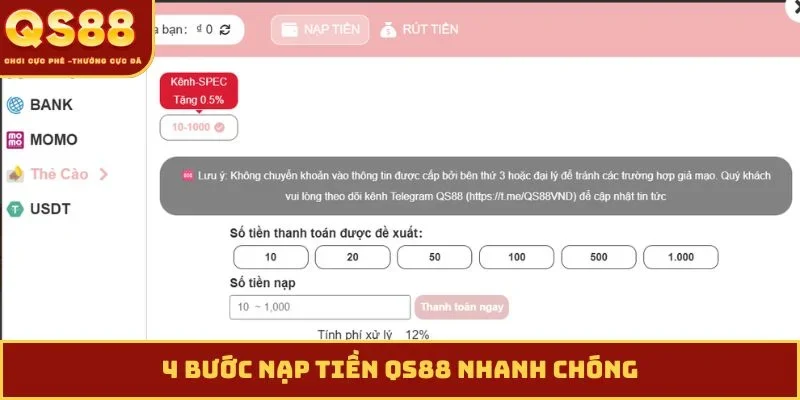 4 bước nạp tiền QS88 nhanh chóng