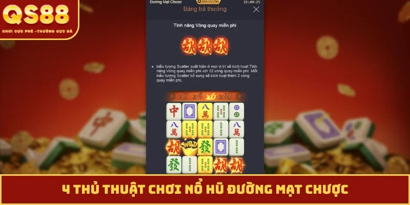4 thủ thuật chơi nổ hũ đường mạt chược