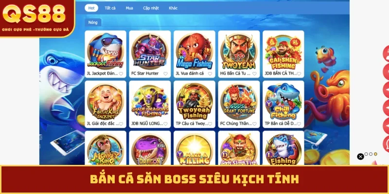 Bắn cá săn boss siêu kịch tính