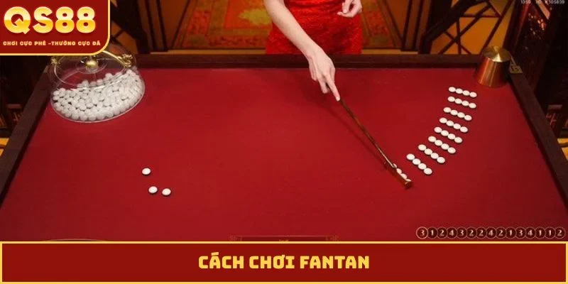 cách chơi fantan