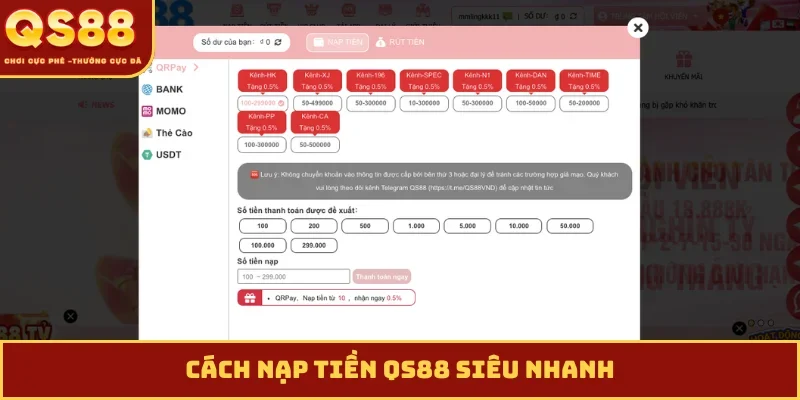Cách nạp tiền QS88 siêu nhanh