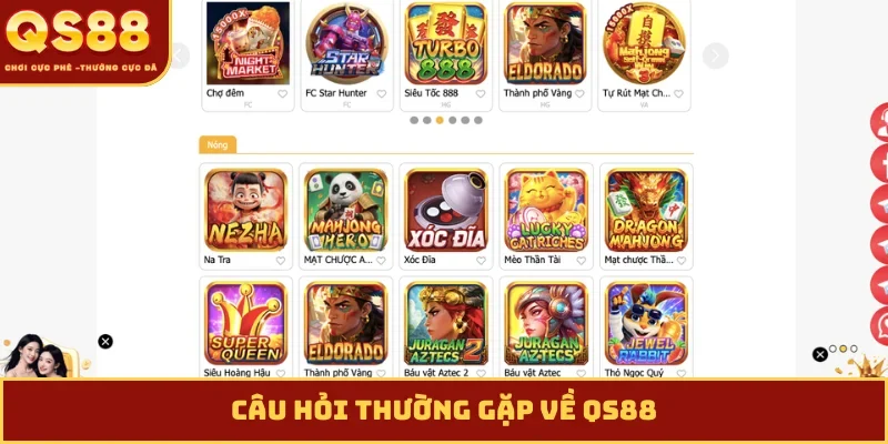 Câu hỏi thường gặp về QS88