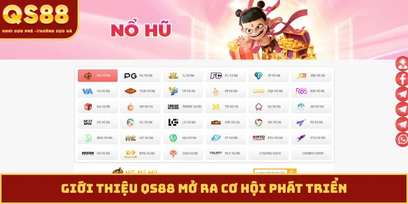 Giới thiệu QS88 mở ra cơ hội phát triển