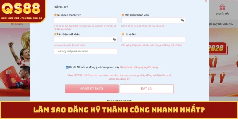 Làm sao đăng ký thành công nhanh nhất?