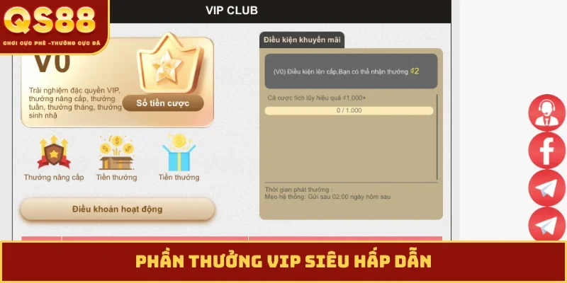 Phần thưởng VIP siêu hấp dẫn