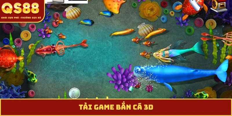 Tải game bắn cá 3D