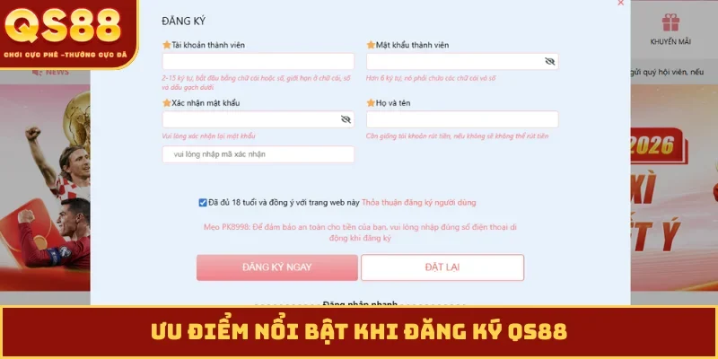 Ưu điểm nổi bật khi đăng ký QS88